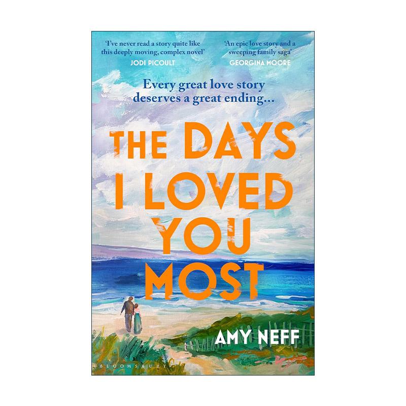 英文原版 The Days I Loved You Most 我爱你的那些日子 Amy Neff 爱情小说 英文版 进口英语原版书籍