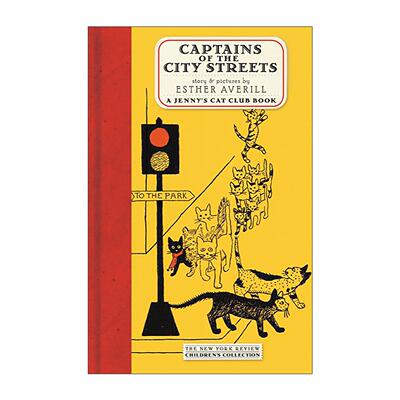 英文原版 Captains of the City Streets 城市街道的长官 珍妮和猫咪俱乐部系列 儿童精装绘本 埃丝特·埃弗里尔 进口英语原版书籍
