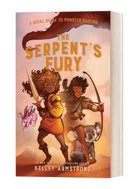 英文原版 The Serpent's Fury 皇家杀怪指南3 毒蛇之怒 Kelley Armstrong 青少年冒险幻想小说 英文版 进口英语原版书籍