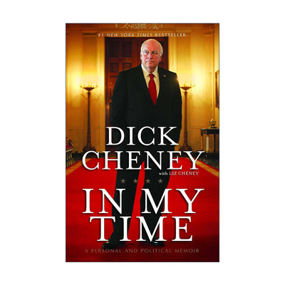 英文原版 In My Time 我的岁月 切尼回忆录 英文版 进口英语原版书籍