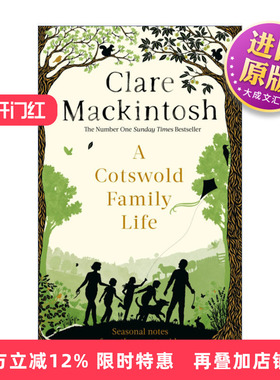 英文原版 A Cotswold Family Life 科茨沃尔德的家庭生活 Mackintosh Clare 英文版 进口英语原版书籍