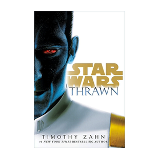英文版 书籍 Thrawn 索龙 Timothy 新索龙三部曲1 Wars 星球大战 进口英语原版 英文原版 Zahn Star