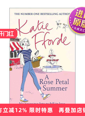 英文原版 A Rose Petal Summer 玫瑰花瓣的夏天 Katie Fforde畅销女性浪漫小说 英文版 进口英语原版书籍