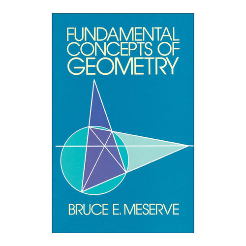 英文原版 Fundamental Concepts of Geometry 几何的基本概念 数学 Bruce E. Meserve 英文版 进口英语原版书籍