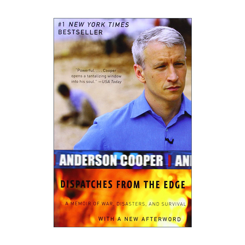 英文原版 Dispatches from the Edge 边缘信使 一部讲述战争 灾难和幸存的回忆录 安德森·库珀 英文版 进口英语原版书籍
