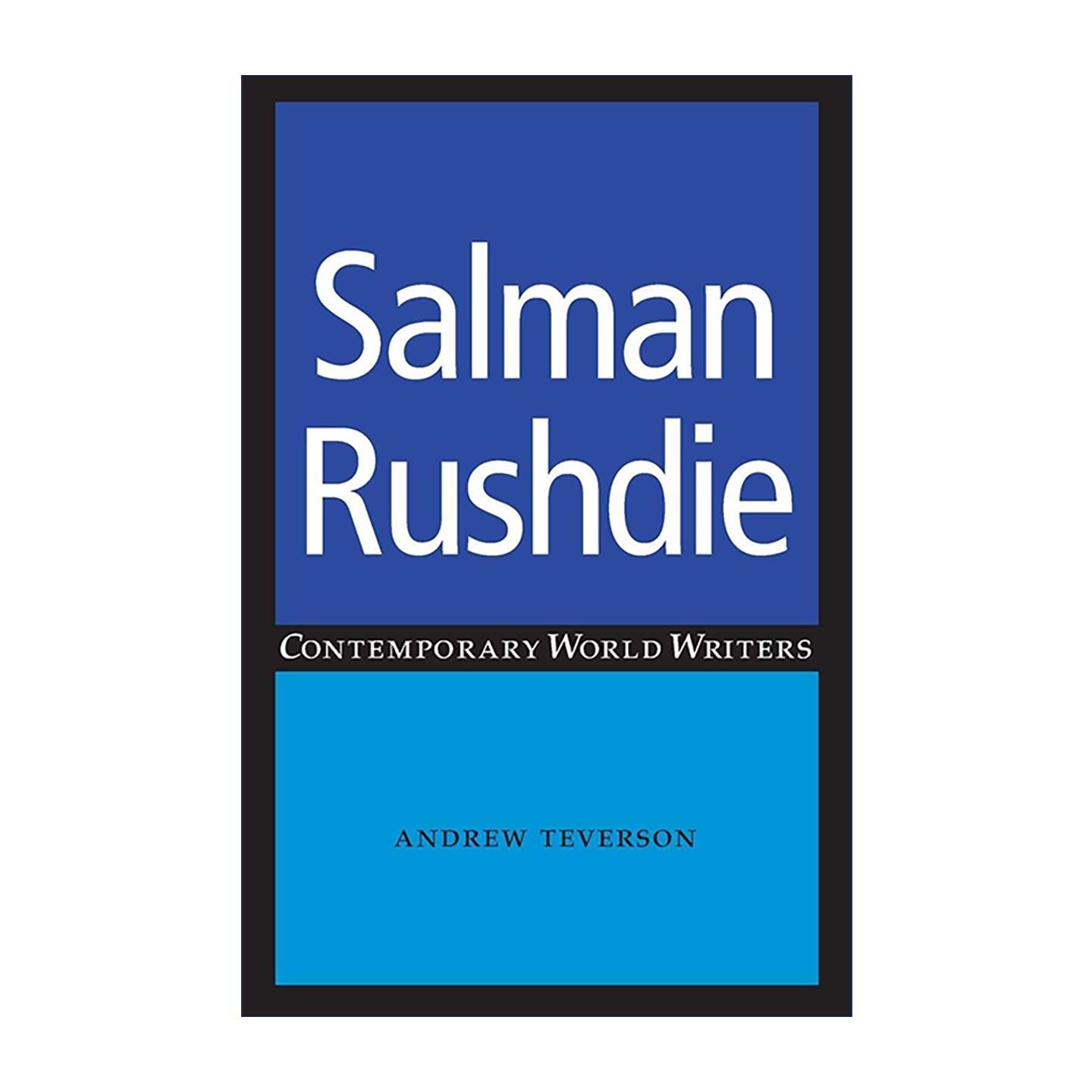 英文原版 Salman Rushdie 萨尔曼?鲁西迪研究专著 当代世界作家系列 后殖民文学 魔幻现实主义 Andrew Teverson 进口英语原版书籍