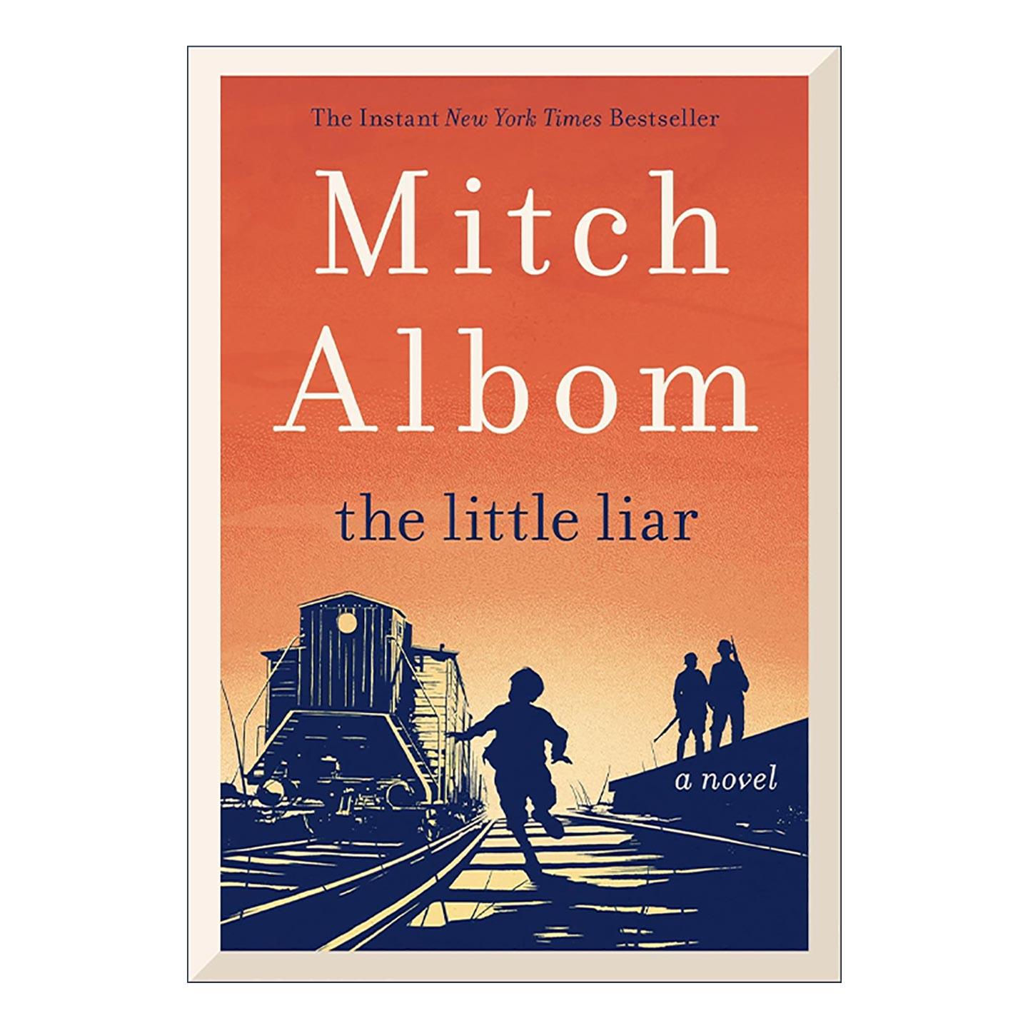 英文原版 The Little Liar 小骗子 相约星期二作者米奇·阿尔博姆 Mitch Albom 英文版 进口英语原版书籍