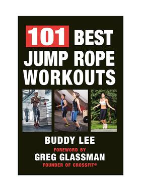 英文原版 101 Best Jump Rope Workouts 101种跳绳运动 高效有氧 健身训练指南 Buddy Lee 英文版 进口英语原版书籍