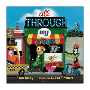 书籍 进口英语原版 纸板书 All Through 比利时插画家Leo 穿过我 Town 英文版 英文原版 小镇 Timmers 低幼儿童韵律绘本
