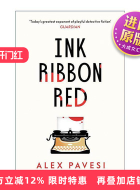 英文原版 Ink Ribbon Red 墨迹红色丝带 Alex Pavesi畅销悬疑新作 第八位侦探作者 英文版 进口英语原版书籍