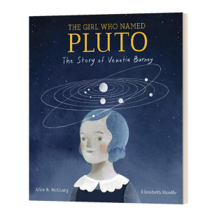英文版 书籍 Named 女孩 精装 给冥王星命名 Who Pluto 进口英语原版 英文原版 STEM绘本 Girl