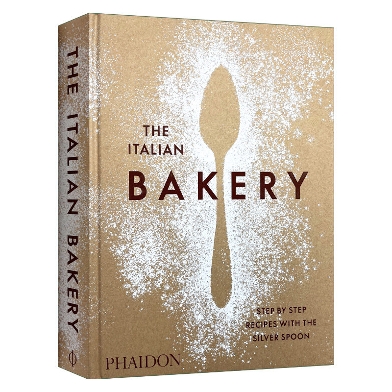 英文原版 The Italian Bakery 意大利烹饪菜谱 The Silver Spoon银勺餐厅 精装 英文版 进口英语原版书籍