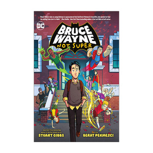 进口英语原版 Bruce Wayne 布鲁斯韦恩一点也不超级 Stuart DC儿童漫画 Not 英文原版 书籍 Gibbs 英文版 Super