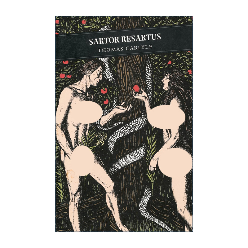 英文原版 Sartor Resartus 衣裳哲学 拼凑的裁缝 托马撕?卡莱尔 英文版 进口英语原版书籍