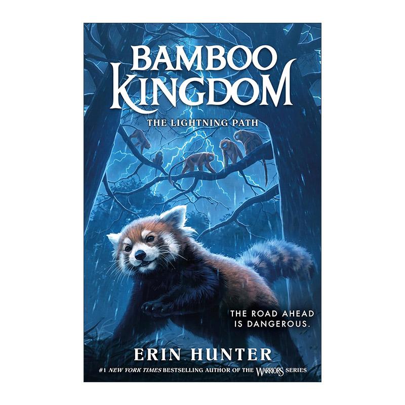 英文原版 Bamboo Kingdom 5 The Lightning Path 竹王国卷5 闪电之路 猫武士作者 英文版 进口英语原版书籍