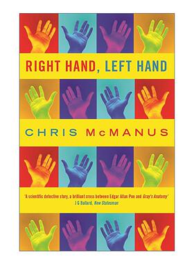 英文原版 Right Hand Left Hand 右手.左手 大脑 身体 原子和文化中不对称性的起源 英文版 进口英语原版书籍