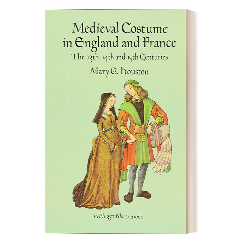 英文原版 medieval costume in england and france 中世纪英国法国