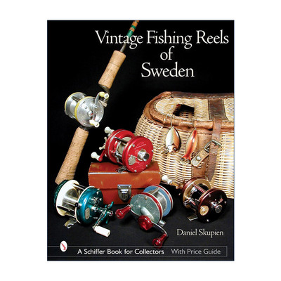 英文原版 Vintage Fishing Reels of Sweden 瑞典复古渔线轮 古董钓具收藏指南 精装 Daniel Skupien 英文版 进口英语原版书籍