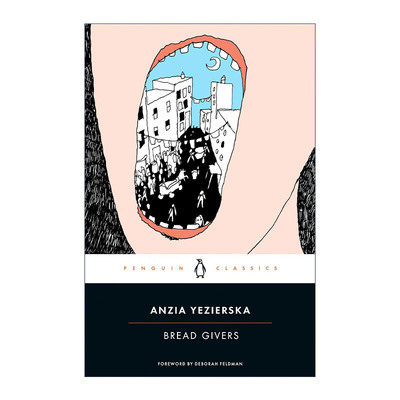 英文原版 Bread Givers Penguin Classics 养家糊口的人 Anzia Yezierska 企鹅经典 英文版 进口英语原版书籍