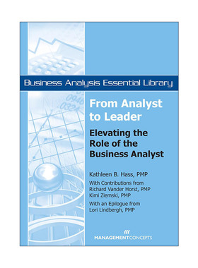 英文原版 From Analyst to Leader 从分析师到领导者 提升商业分析师的地位 Kathleen B. Hass 英文版 进口英语原版书籍