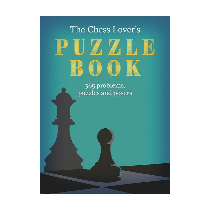 英文原版 The Chess Lover's Puzzle Book 国际象棋爱好者的谜题书 英文版 进口英语原版书籍