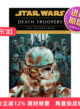 英文原版 Star Wars Legends Death Troopers 星球大战传奇 死亡士兵 Joe Schreiber英文版 进口英语原版书籍
