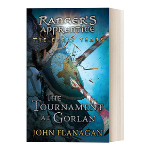 戈兰锦标赛 Ranger Gorlan 儿童奇幻动作冒险小说 进口书籍 Apprentice 早年系列1 英文原版 皇家骑士 The Tournament 英文版