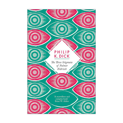 英文原版 The Three Stigmata of Palmer Eldritch 帕莫·艾德里奇的三处圣痕 菲利普·迪克科幻小说 英文版 进口英语原版书籍