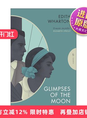 英文原版 The Glimpses of the Moon 望月 纯真年代作者Edith Wharton伊迪丝·华顿 英文版 进口英语原版书籍