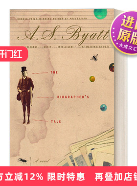 英文原版小说 The Biographer's Tale 传记作家的传记 A. S. Byatt 英文版 进口英语原版书籍