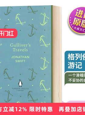 英文原版 Gullivers Travels格列佛游记 斯威夫特Swift 经典著作长篇游记体讽刺小说企鹅经典文学书籍