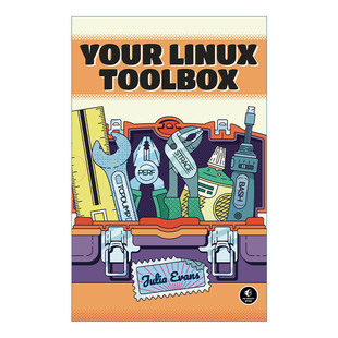 英文原版 Your Linux Toolbox 你的Linux工具箱 用漫画学习计算机操作系统 Julia Evans 英文版 进口英语原版书籍