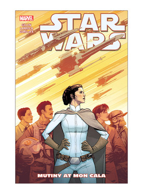 英文原版 Star Wars Vol.8 Mutiny At Mon Cala 星球大战8 蒙卡拉叛乱 漫威漫画 Salvador Larroca 英文版 进口英语原版书籍