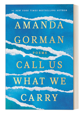 英文原版 Call Us What We Carry 称我们为我们所携带的 诗歌 Amanda Gorman 精装 英文版 进口英语原版书籍