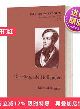 英文原版 Der fliegende Hollander Overture Opera Guides 经典歌剧指南 瓦格纳 漂泊的荷兰人 英国国家歌剧院 进口英语原版书籍