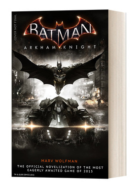 英文原版 Batman: Arkham Knight 蝙蝠侠 阿卡姆骑士 官方小说 英文版 进口英语原版书籍