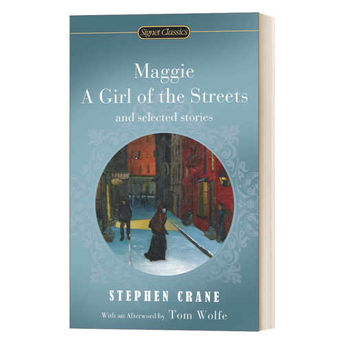 英文原版小说 Maggie A Girl of the Streets and Selected Stories Signet Classics 街头女郎玛吉 英文版 进口英语原版书籍