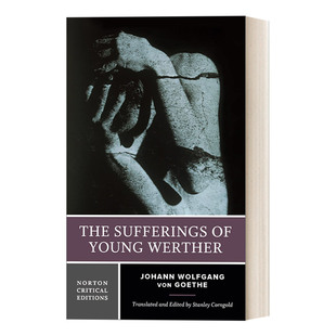 英文原版 The Sufferings of Young Werther 少年维特的烦恼 诺顿文学解读系列 普林斯顿大学名誉教授 英文版 进口英语原版书籍