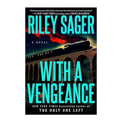 英文原版 With a Vengeance 以报复的方式 惊悚悬疑小说 幸存女孩作者赖利?塞杰 英文版 进口英语原版书籍