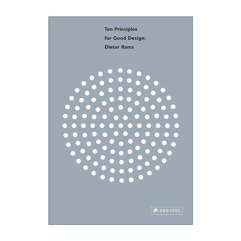 英文原版 Dieter Rams Ten Principles for Good Design 迪特·拉姆斯 优秀设计的十大原则 英文版 进口英语原版书籍
