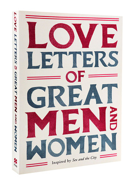 Love Letters of Great Men and Women 英文原版 伟大的情书 英文名人情书 英文版进口原版英语书籍