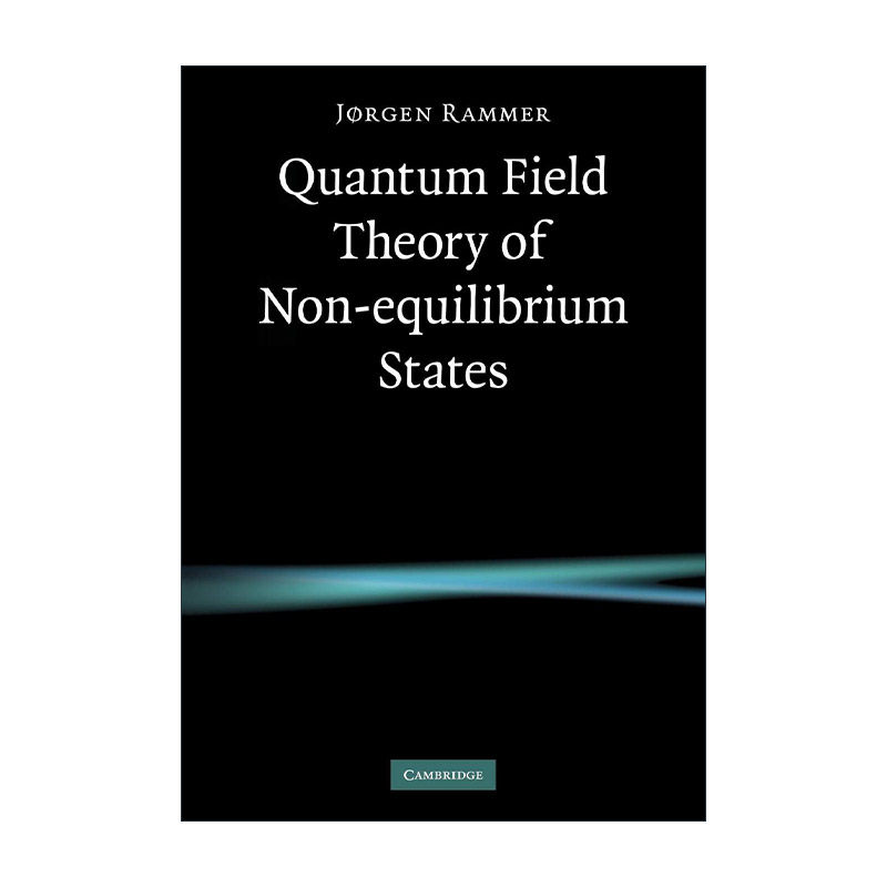 英文原版 Quantum Field Theory of Non-equilibrium States 非平衡态量子场论 英文版 进口英语原版书籍
