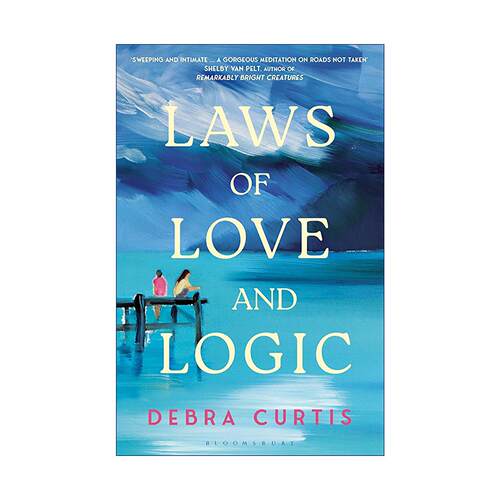 英文原版 Laws of Love and Logic 爱与逻辑的法则 女性成长小说 家庭伦理 Debra Curtis 英文版 进口英语原版书籍