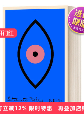 英文原版 Letters To Felice 卡夫卡 给菲利斯的信 The Schocken Kafka Library 英文版 进口英语原版书籍