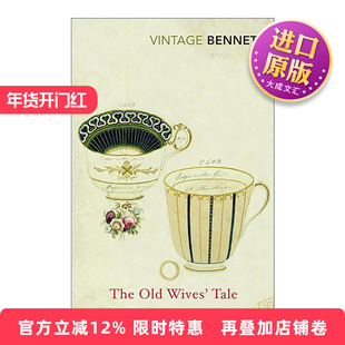 英文原版 The Old Wives' Tale 老妇谭 阿诺德·本涅特小说 五镇系列 英文版 进口英语原版书籍