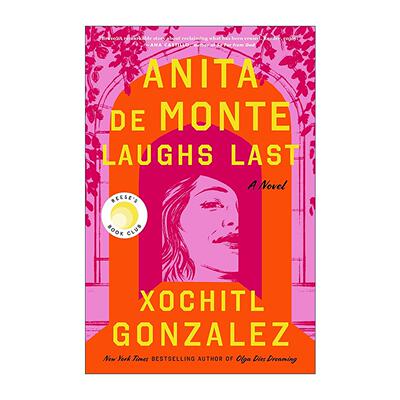 英文原版 Anita de Monte Laughs Last 安妮塔·德蒙特笑到*后 瑞希威瑟斯彭读书会荐书 英文版 进口英语原版书籍
