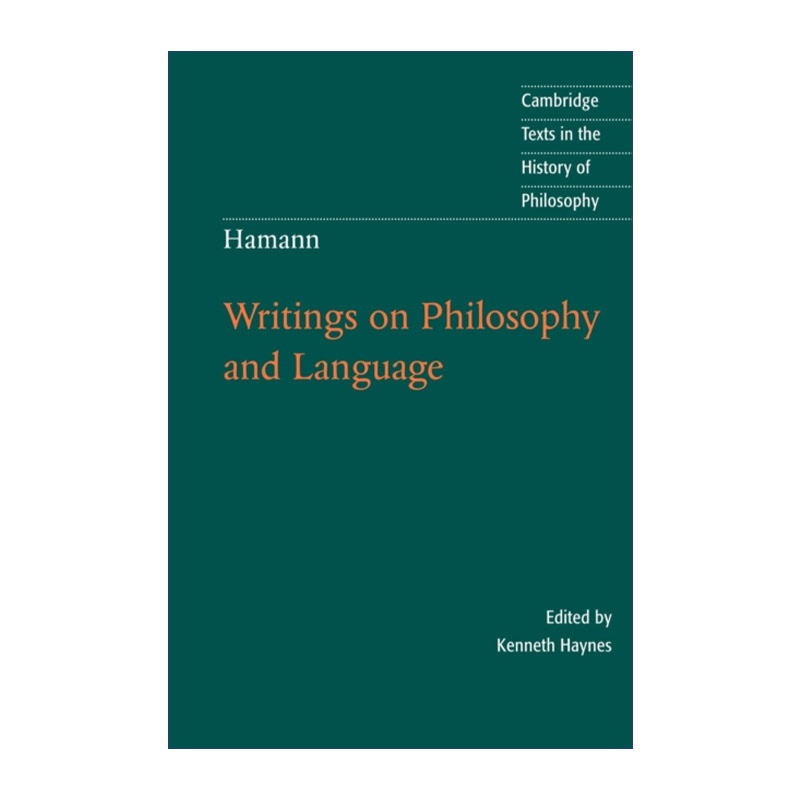 英文原版 Hamann Writings on Philosophy and Language哈曼哲学及语言著作剑桥哲学史文本系列英文版进口英语原版书籍