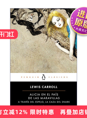 原版 Alicia en el pais de las maravillas Alice's Adventures in Wonderland Penguin Classics 爱丽丝梦游仙境 西班牙语版