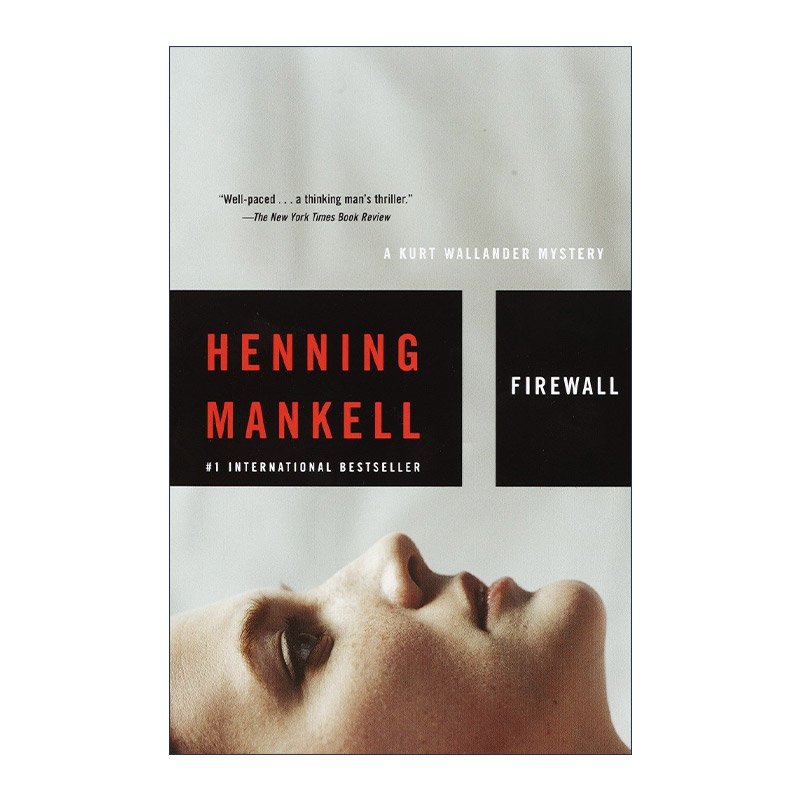 英文原版 Firewall Kurt Wallander Mysteries 08 共谋 神探维兰德系列8 同名美剧原著 金匕首奖得主Henning Mankell 英文版