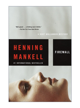 英文原版 Firewall Kurt Wallander Mysteries 08 共谋 神探维兰德系列8 同名美剧原著 金匕首奖得主Henning Mankell 英文版